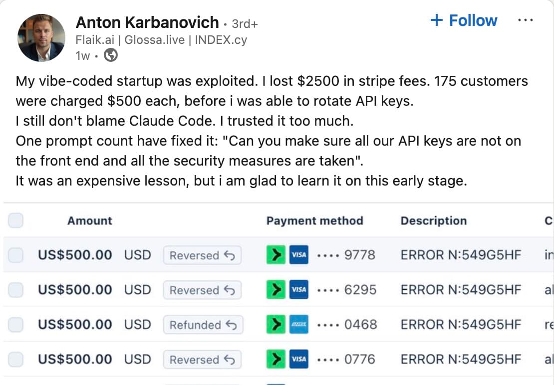 Screenshot from LinkedIn of a post about how a vibe-coded application was exploited because of vulnerabilities