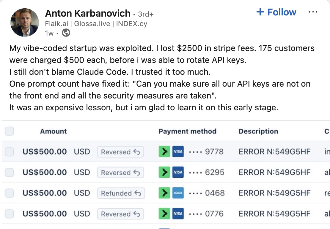 Screenshot from LinkedIn of a post about how a vibe-coded application was exploited because of vulnerabilities